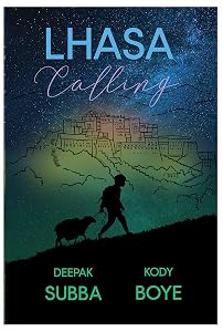 Lhasa calling by Deepak Subba