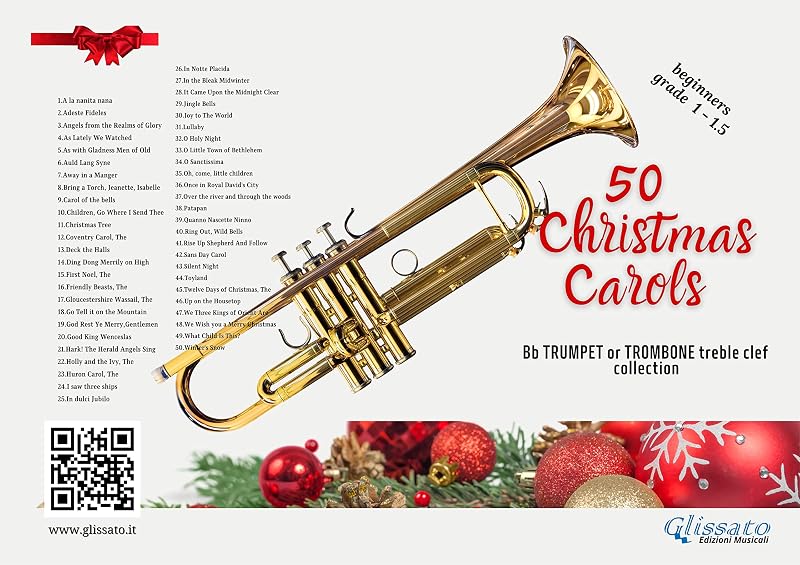 50 Christmas Carols - Bb Trumpet/Cornet or Trombone treble clef sheet music: beginners grade 1 - 1.5 by Glissato Edizioni Musicali