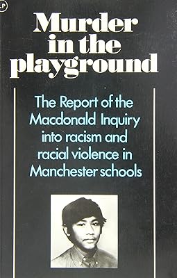 Murder in the Playground: The Burnage Report