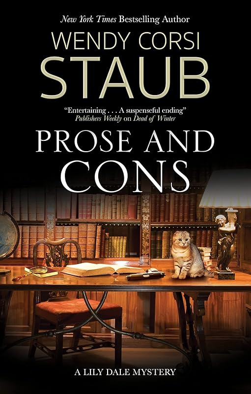 Prose and Cons (A Lily Dale Mystery, 4) by Wendy Corsi Staub