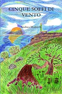 Cinque soffi di vento (Italian Edition)