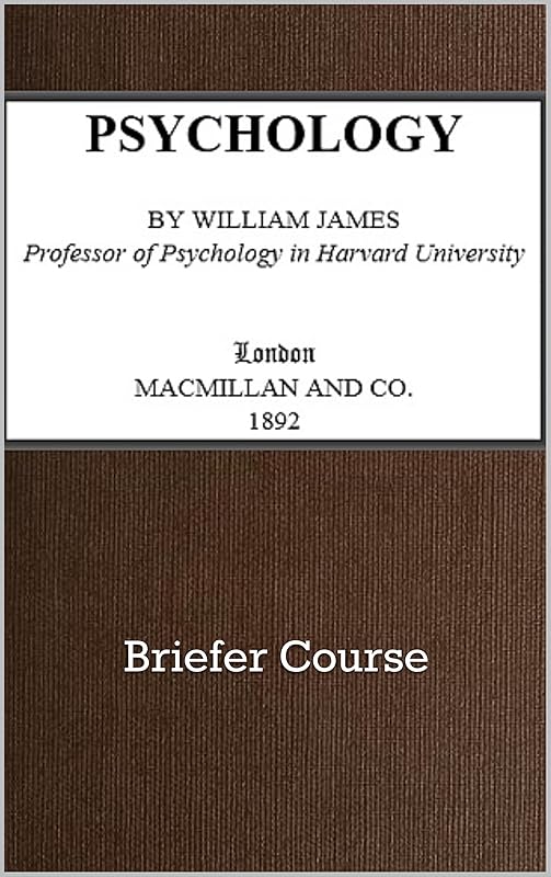Psychology : Briefer Course by William James