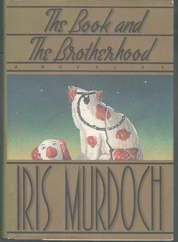 The Book and the Brotherhood by Iris Murdoch