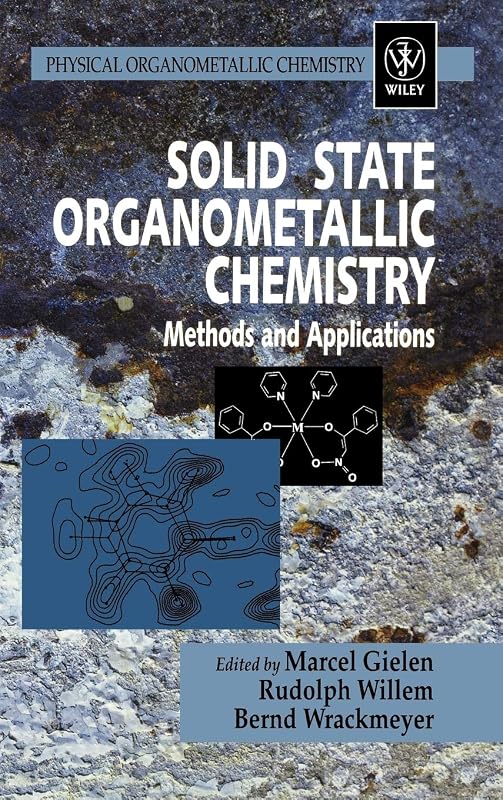 Solid State Organometallic Chemistry by Marcel Gielen