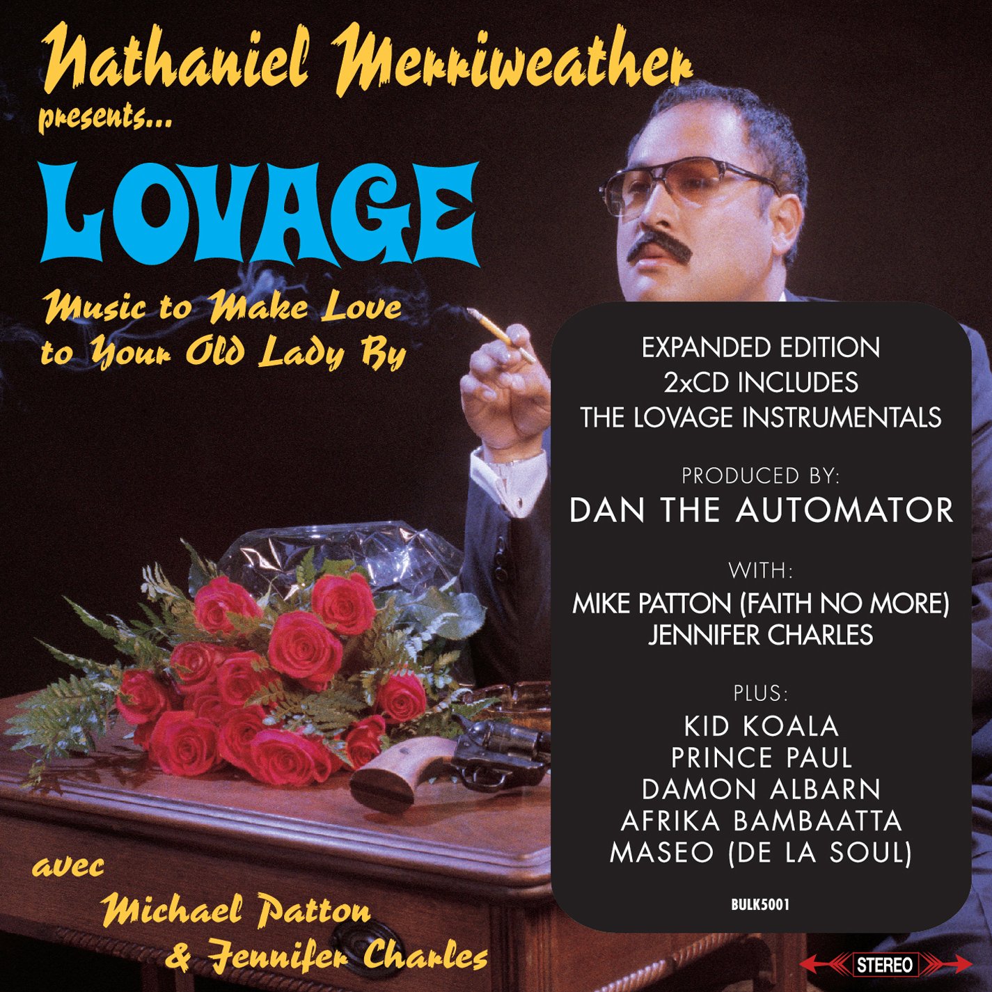 DAN THE AUTOMATOR : Lovage - Music to Make Love To Your Old Lady By