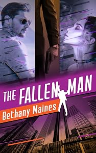 The Fallen Man (The Deveraux Legacy Book 4) by Bethany Maines