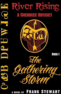 The Gathering Storm (Book One of The River Rising Trilogy 1)