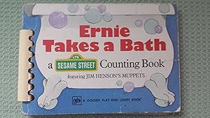Ernie Takes a Bath: A Counting Book