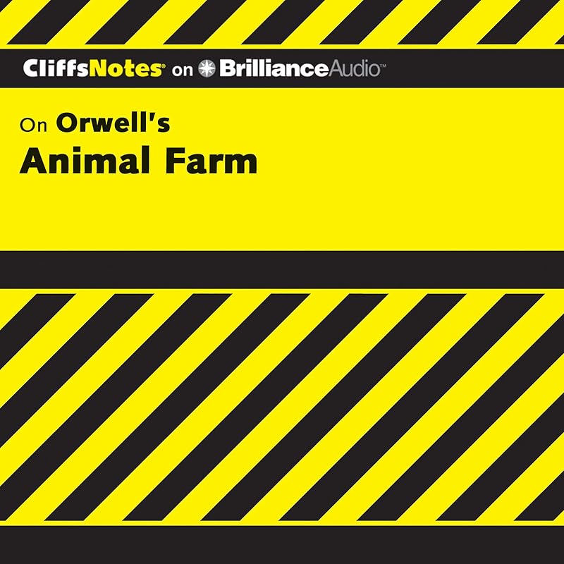 Animal Farm: CliffsNotes by Daniel Moran