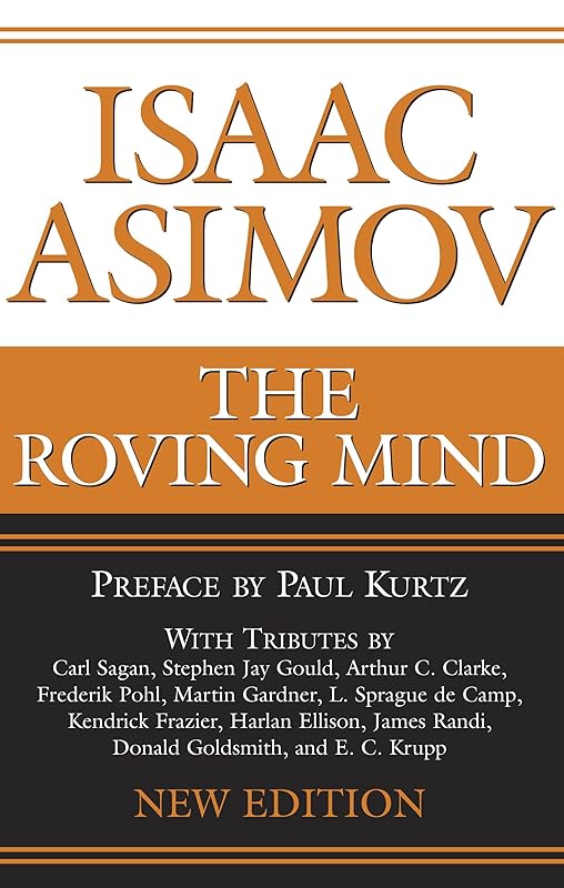 The Roving Mind by Isaac Asimov