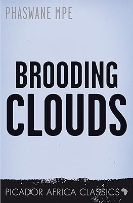 Brooding Clouds: A Novel (Picador Africa Classics)