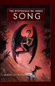 Song #3 (The Mysterious Mr. Spines)