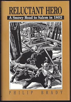 Reluctant Hero: A Snowy Road to Salem in 1802 (Walker's American History Series for Young People)