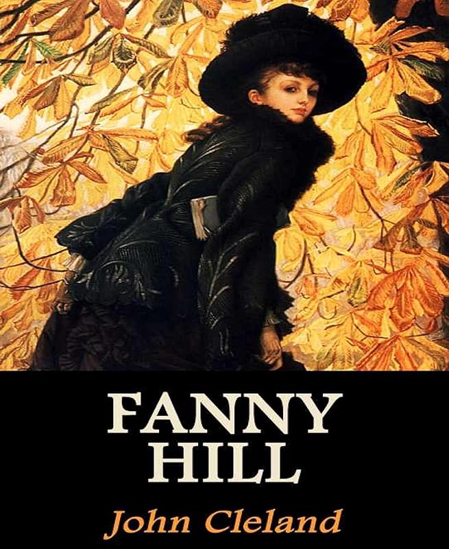 Fanny Hill by John Cleland