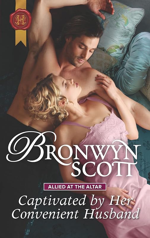 Captivated by Her Convenient Husband (Allied at the Altar Book 4) by Bronwyn Scott