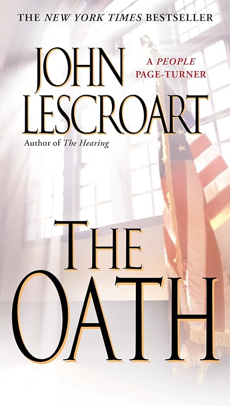 The Oath (Dismas Hardy Book 8) by John Lescroart
