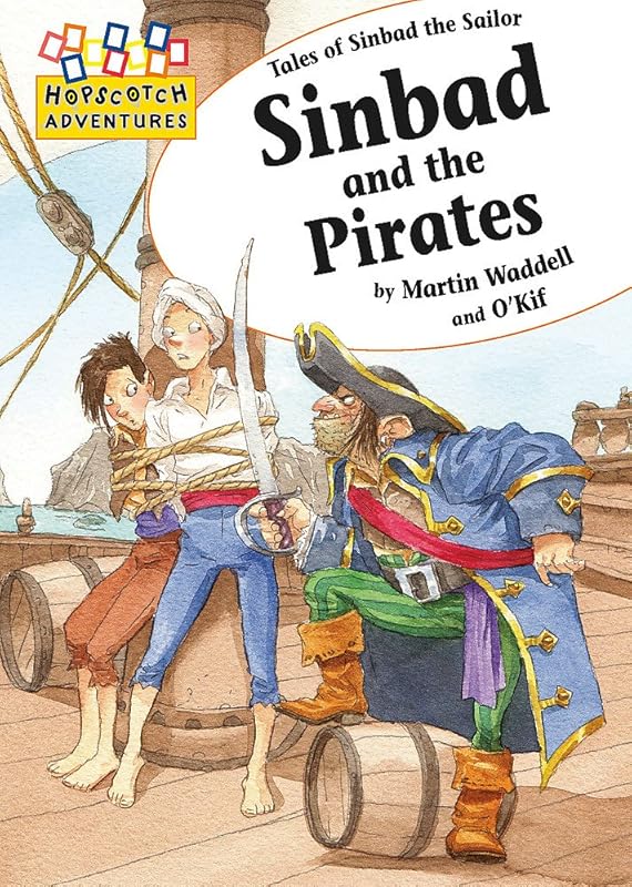 Hopscotch: Adventures: Sinbad and the Pirates by Martin Waddell