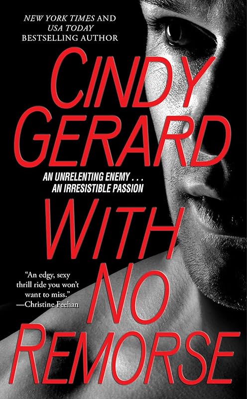 With No Remorse (Black Ops Book 6) by Cindy Gerard