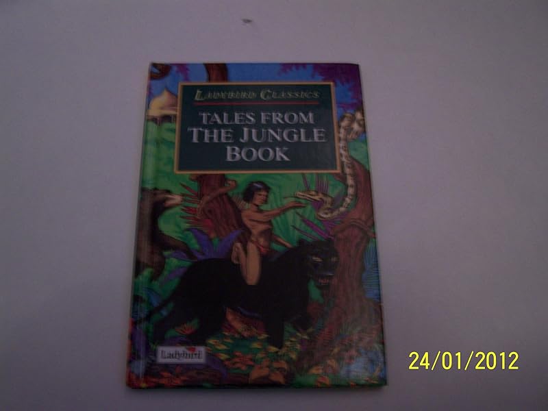 Tales from The Jungle Book (Ladybird Classics) by Rudyard Kipling