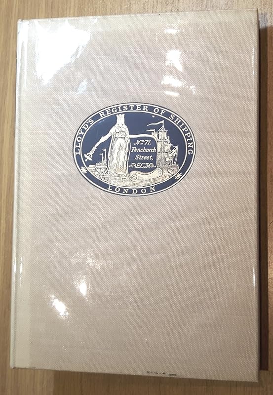 Lloyd's Register of Shipping, 1760-1960 by George Blake