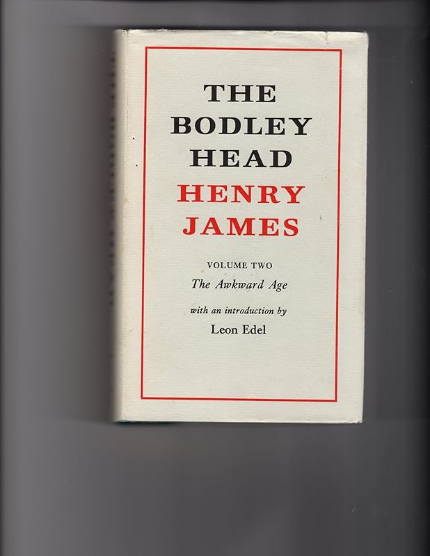 Henry James:The Akward Age (v. 2) by Henry James