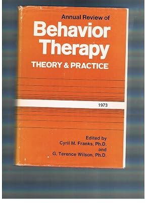 Annual Review of Behavior Therapy, Vol 8: Theory and Practice