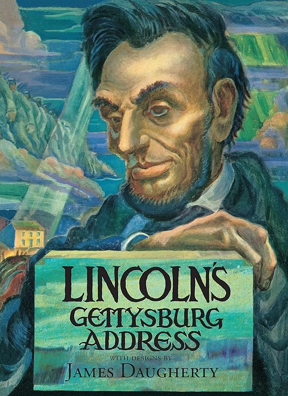 Lincoln's Gettysburg Address by Abraham Lincoln