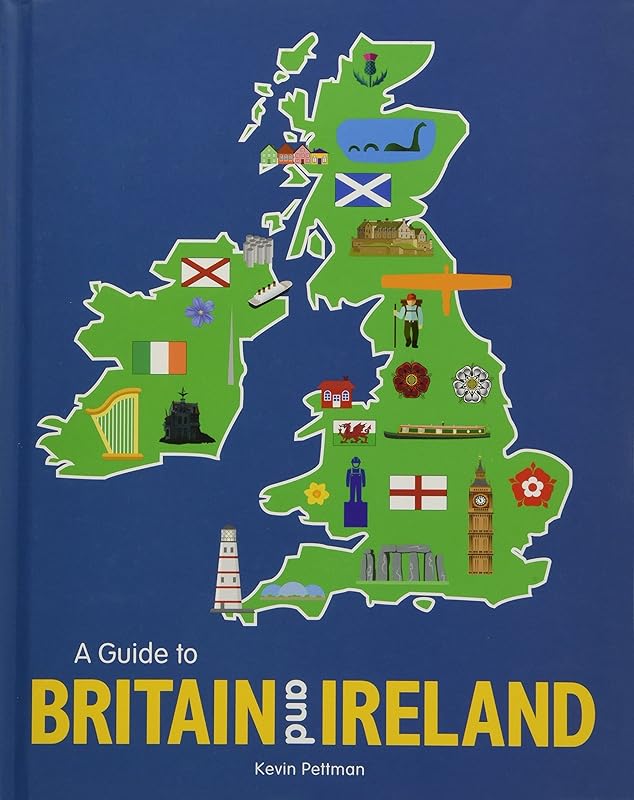 A Guide to Britain and Ireland by Kevin Pettman