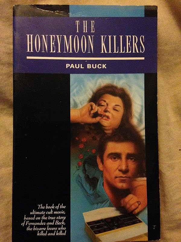 Honeymoon Killers (Blue Murder Series) by Paul Buck