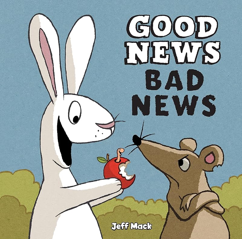 Good News, Bad News by Jeff Mack