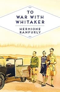 To War with Whitaker: Wartime Diaries of the Countess of Ranfurly, 1939-45 (Pan Heritage Classics Book 13) by Hermione Ranfurly