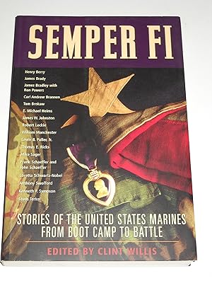 Semper Fi: Stories of the United States Marines from Boot Camp to Battle (Adrenaline)