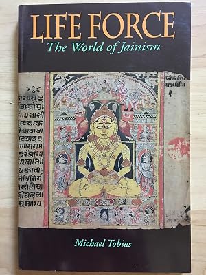 Life Force: The World of Jainism