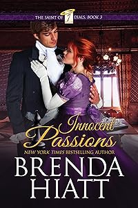 Innocent Passions (The Saint of Seven Dials Book 3)