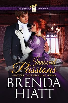 Innocent Passions (The Saint of Seven Dials Book 3)