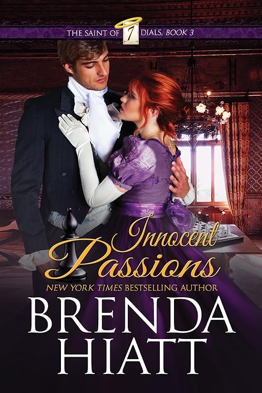 Innocent Passions (The Saint of Seven Dials Book 3) by Brenda Hiatt