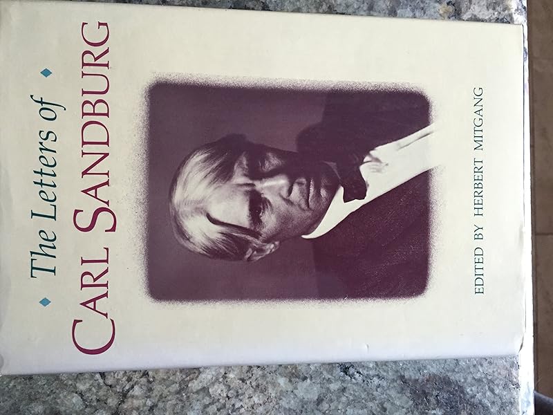 The Letters of Carl Sandburg by Carl Sandburg