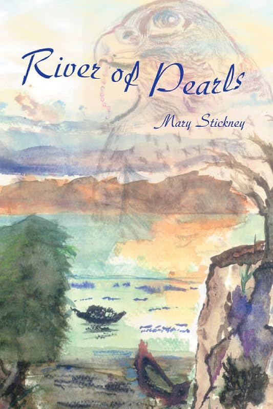 River of Pearls by Mary Stickney