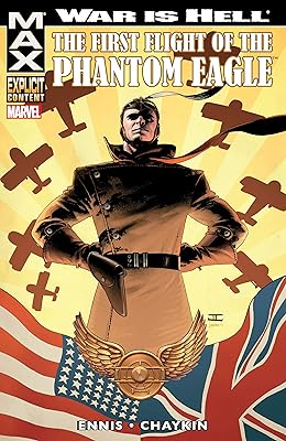 War Is Hell: The First Flight Of The Phantom Eagle