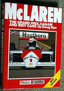 McLaren: The Grand Prix, CanAm, and Indy cars by Doug Nye