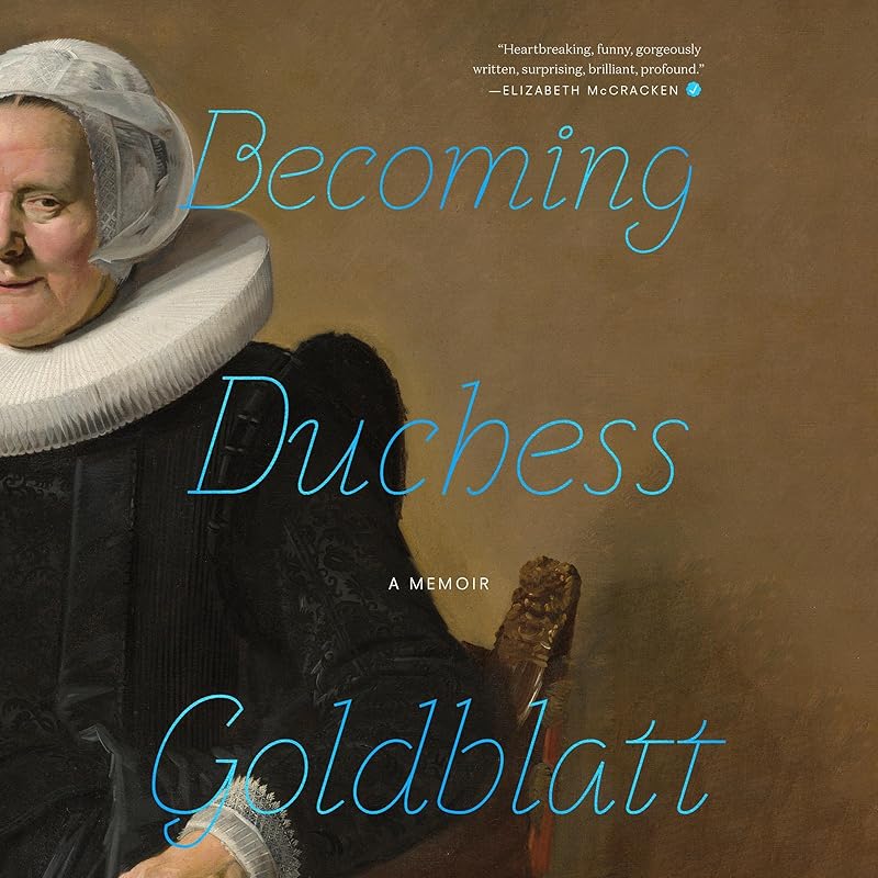 Becoming Duchess Goldblatt by anonymous