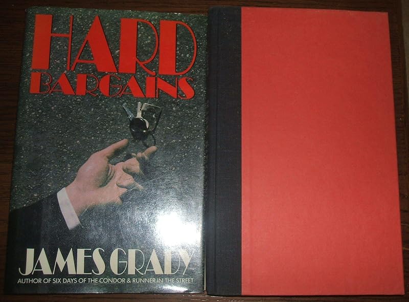 Hard Bargains by James Grady