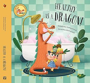 Healthy as a Dragon!