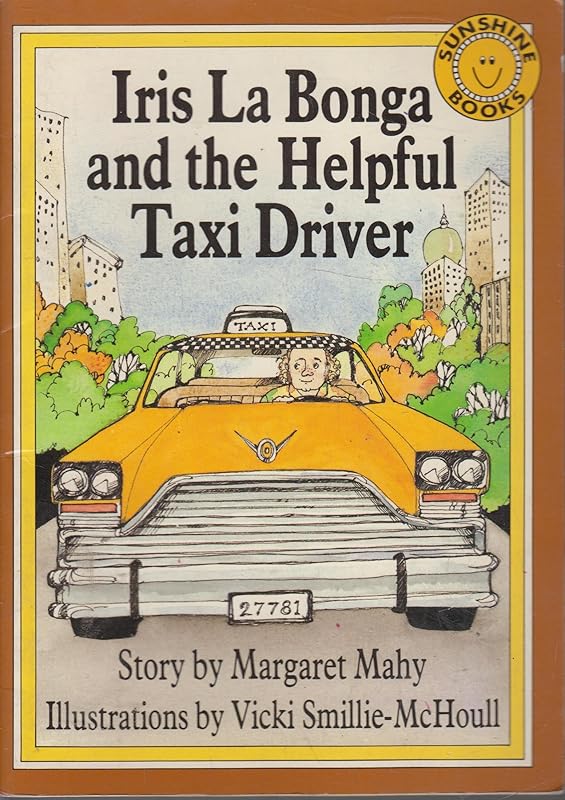 Iris La Bonga and the helpful taxi driver (Sunshine Books) by Margaret Mahy