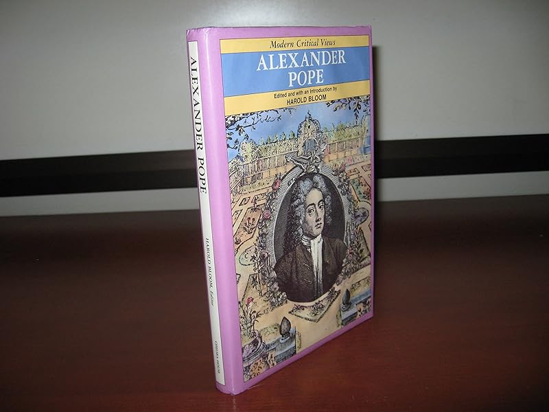 Alexander Pope (Bloom's Modern Critical Views) by Harold Bloom
