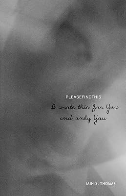 I Wrote This for You and Only You