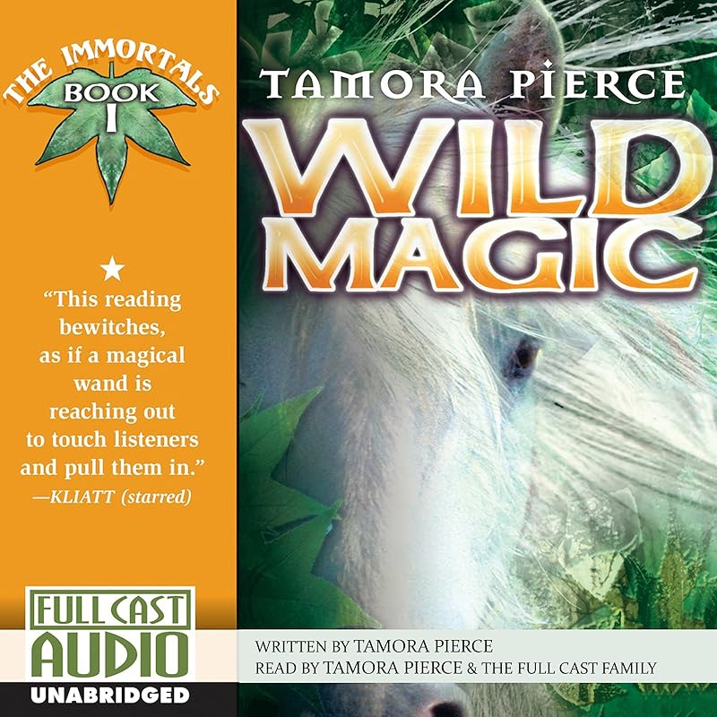 Wild Magic: The Immortals, Book 1 by Tamora Pierce