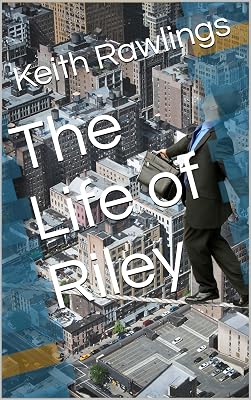 The Life of Riley