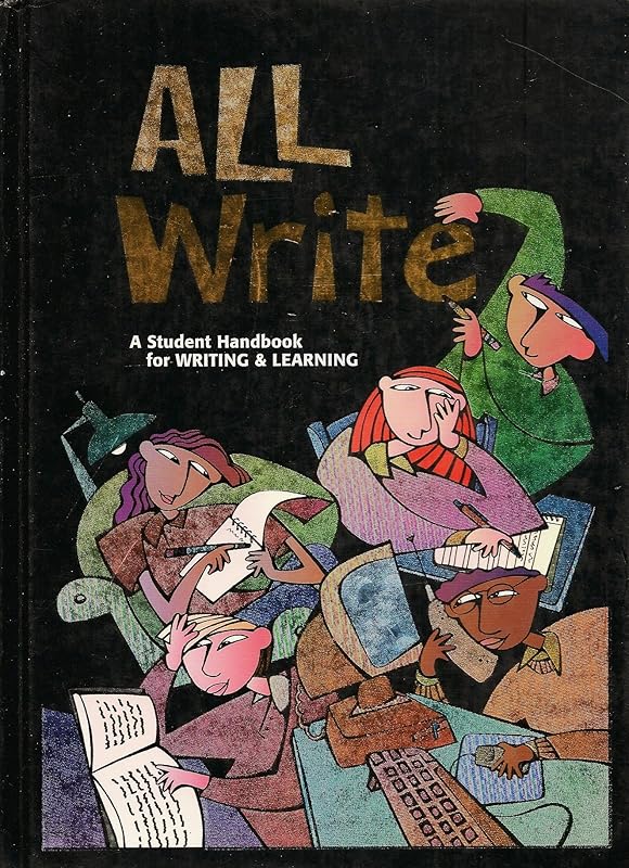 Great Source All Write: Student Edition Grades 6 - 8 (Write Source 2000 Revision) by Dave Kemper