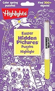Easter Hidden Pictures Puzzles to Highlight: Easter Hidden Pictures Puzzles to Highlight (Highlights Hidden Pictures Puzzles to Highlight Activity Books) Find Over 300 Hidden Objects